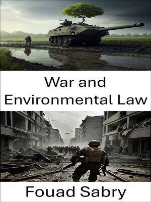 cover image of War and Environmental Law